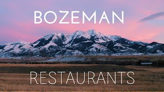 Guide To Restaurants In Bozeman