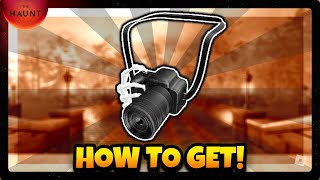 [EVENT] How To Get CURSED CAMERA in THE HAUNT! [ROBLOX]