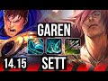 GAREN vs SETT (TOP) | 11/1/3, 700+ games, Dominating | NA Grandmaster | 14.15