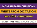 Write From Dictation | PTE Listening | 99% Repeat Rate | PTE Predictions | Third Edition May 2023