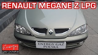 Montaż LPG w Renault Megane 1.6 110KM 1999r w Energy Gaz Polska na auto gaz Lovato Smart EXR