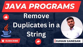 💥Remove Duplicates in a String ☕Java Interview Programs👨🎓 Campus Interview Programs 🎁👩🏫 Java Jobs