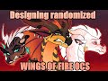 | 🌿Designing Randomized Wings Of Fire OC's!🌿 |