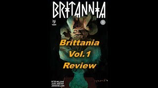 Britannia Vol. 1 review Valiant comics