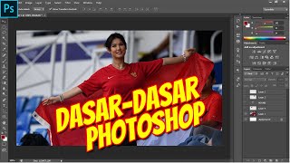 Mengenali Dasar-Dasar Menu Photoshop