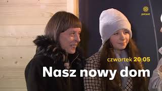 Nasz nowy dom - Zapowiedź Polsat