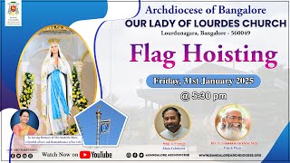 31.01.2025 | Flag Hoisting \u0026 First Holy Communion | Our Lady of Lourdes Church, Lourdunagar, B'lore