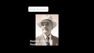George Santayana  - Realm of Truth Chp 3  Truth and Logic