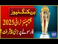 Major Development on ICC Champions Trophy 2025 Formula?| Pakistan Cricket Board In Action| Dawn News