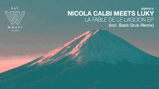 Nicola Calbi \u0026 Luky - Lagoon (Original Mix)