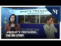 WHAT’S TRENDING (02/12/19) | The Big Story | The Straits Times