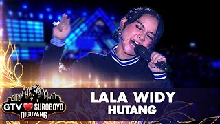 Lala Widy - Hutang | GTV Love Suroboyo Digoyang