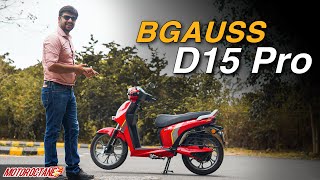 BGauss D15 Pro - New Electric Scooter is here!