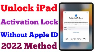 How To Unlock iPad Without Apple ID | Unlock iPad Activation Lock | Unlock iPad iCloud Lock