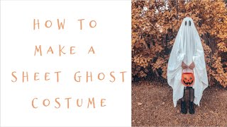 How To Make A Sheet Ghost Costume!