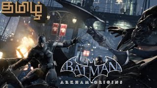 Batman Arkham Origins Tamil PC 4K 60FPS LIVE