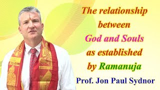 Prof. Jon Paul Sydnor || Bhagavad Ramanujacharya || Sri Chinna Jeeyar Swamiji