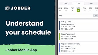 Understand Your Schedule in the Jobber App | Mobile App