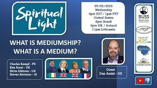 Spiritual Light - What is mediumship? \u0026 What is a medium?