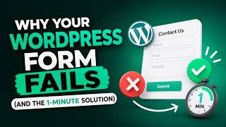 Why Your WordPress Form Fails (And the 1-Minute Solution)