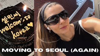 VLOG moving to Korea (for the 3rd time) | First 24H in Seoul