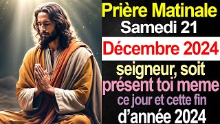 🙏 Puissante PRIERE Matinale - du SAMEDI 21 Décembre avec Évangile du Jour et Psaume puissants