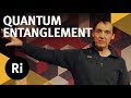 Understanding Quantum Entanglement - with Philip Ball
