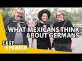 What MEXICANS think about GERMANS | Easy Spanish 127