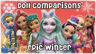 EVER AFTER HIGH EPIC WINTER DOLL COMPARISONS \u0026 REVIEW