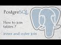 PostgreSQL - How to join tables (inner & outer join)?