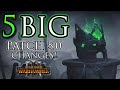 BIG changes coming alongside Thrones of Decay DLC Patch 5.0! - Warhammer 3