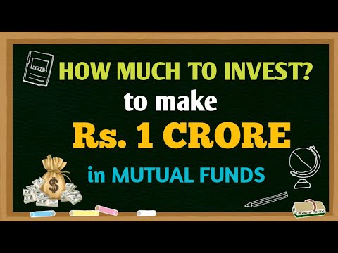 How To Make Rs. 1 Crore From Mutual Funds? | How To Earn Rs. 1 Crore In ...