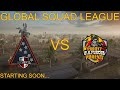 Global Squad League Tournament | HSR+Ns vs P²+UAF | Finals