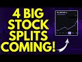 4 HUGE STOCK SPLITS COMING UP (BUY NOW) | STOCK SPLIT NEWS