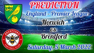 Norwich vs Brentford Prediction & Match Preview PremierLeague