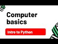 Computer Science Principles: Intro to Python