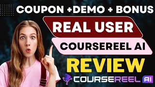 CourseReel AI Review ✅ Demo And 🎁 Best Bonuses 🎁 For ✅ [CourseReel AI Review]👇