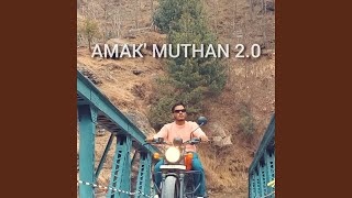 AMAK' MUTHAN 2.0