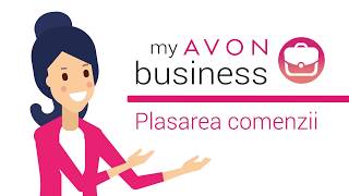 Cum plasezi o comanda in My Avon Business