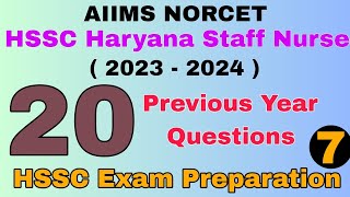 AIIMS NORCET NURSING OFFICER QUESTION PAPER 2023 | HSSC Haryana STAFF NURSE Exam Preparation 2023 #7