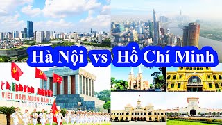 So Sánh Hà Nội và TP. Hồ Chí Minh || Có bao nhiêu sự khác biệt