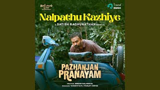 Nalpathu Kazhiye (From \