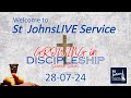 StJohnsLIVE-SERMON 28-07-24 Growing in DISCIPLESHIP: Prayer & The Holy Spirit