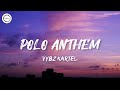 Vybz Kartel - Polo Anthem (Lyrics)