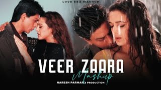 Veer Zaara |Old Love Era Mashup || Shahrukh Khan|| Preity Zinta| The Rolling Sound @NareshParmar