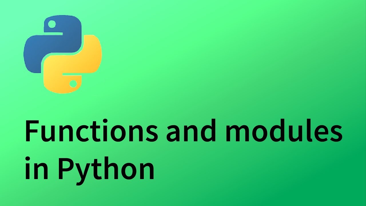 Python Tutorial 10 - Functions And Modules - YouTube