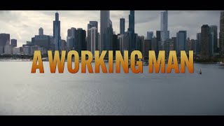 A Working Man opening credits