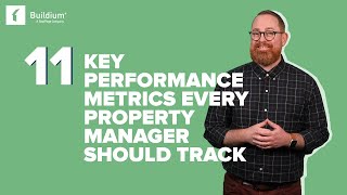 11 Key Performance Metrics Every Property Manager NEEDS to Track