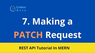 Making a PATCH Request - 07 | REST API Tutorial In MERN