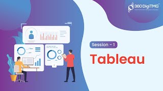 Tableau Session 1 | 360DigiTMG